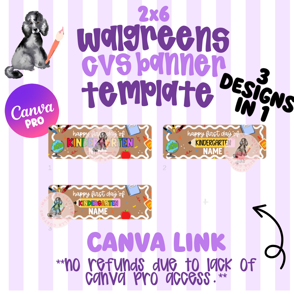 FIRST DAY OF KINDERGARTEN/SCHOOL (GRADE FULLY EDITABLE) | Walgreens Template Digital Download