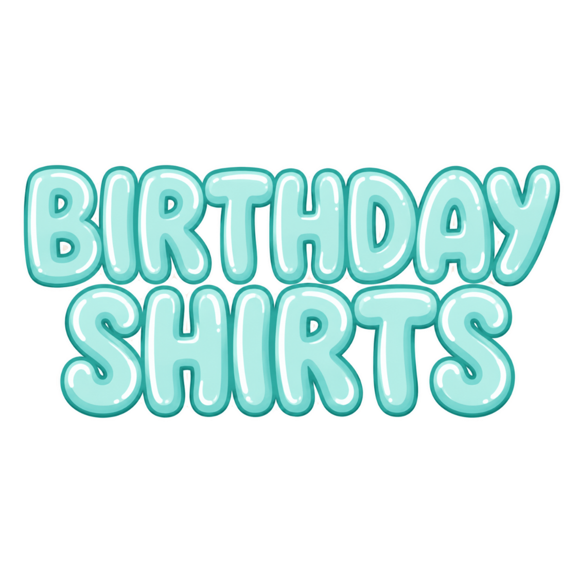 BIRTHDAY SHIRTS