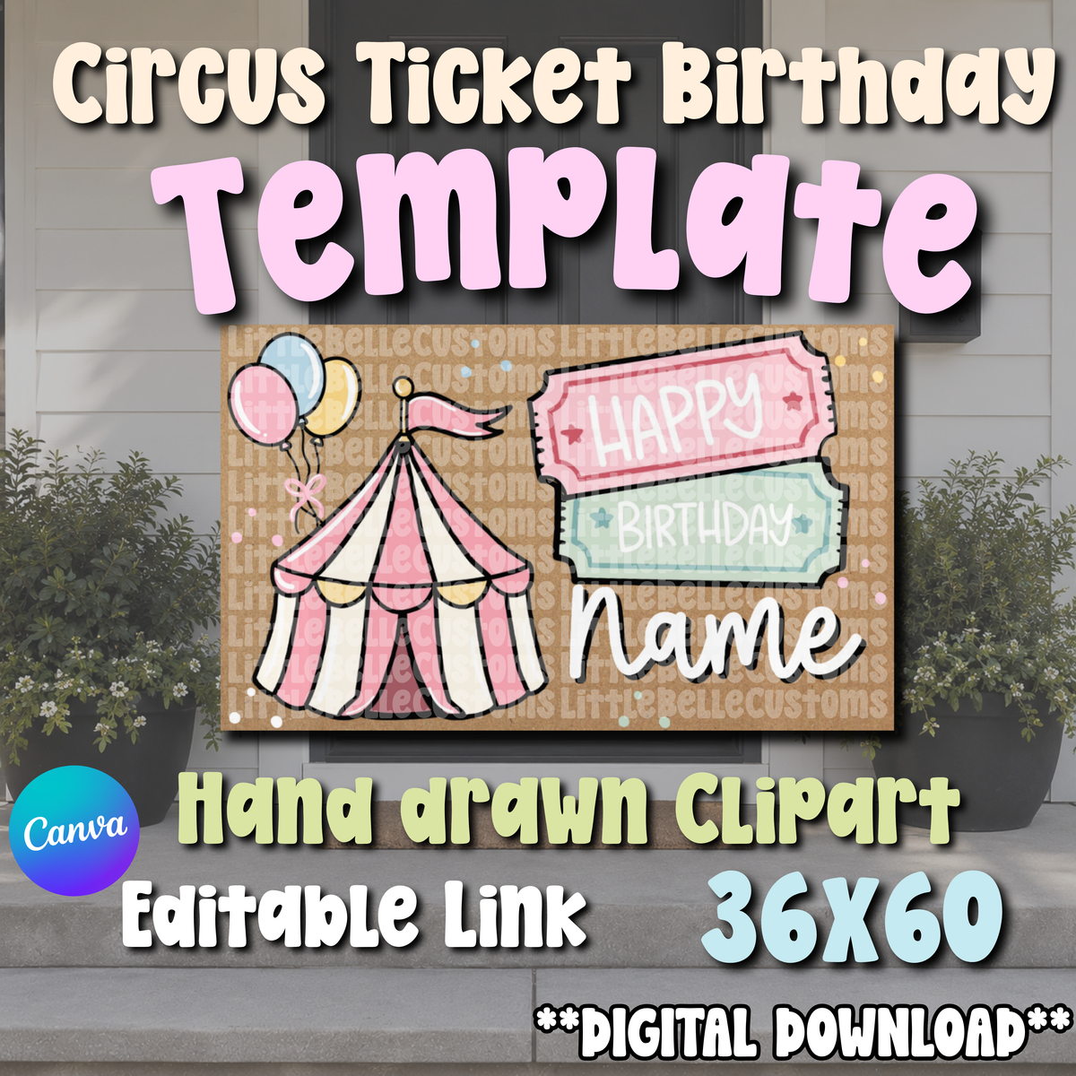 Circus Ticket Pastel Pink  Girly Painted Banner TEMPLATE LINK FOR BANNER ARTISTS|  Digital Download