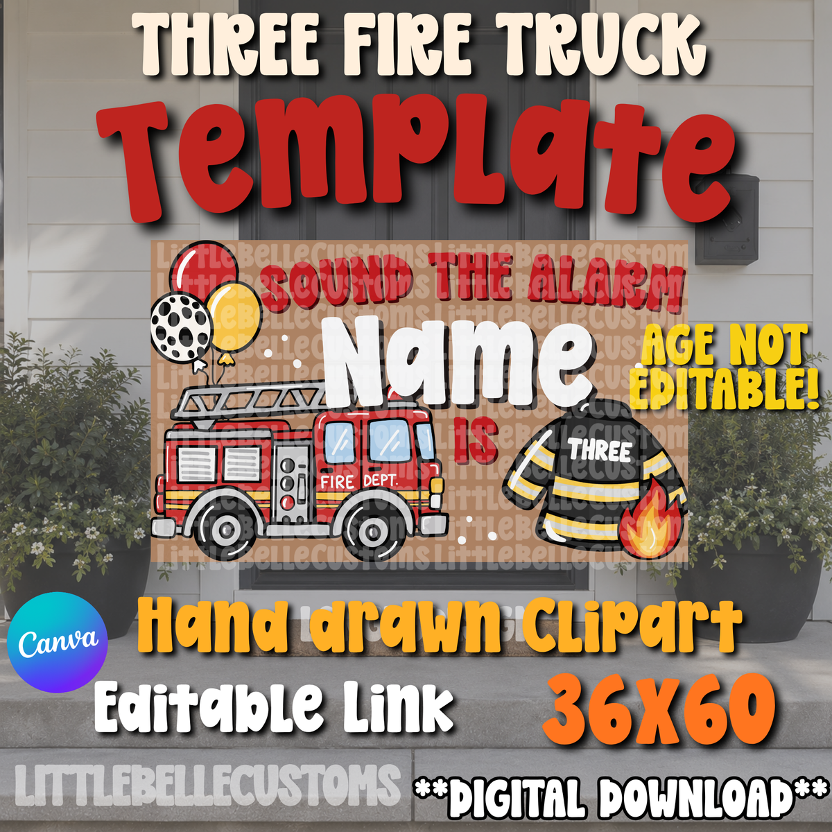 SOUND THE ALARM  THREE FIRE TRUCK BIRTHDAY (AGE NOT EDITABLE! ) Painted Banner TEMPLATE LINK FOR BANNER ARTISTS|  Digital Download
