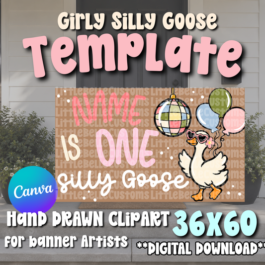 One Silly Goose Painted Banner TEMPLATE LINK FOR BANNER ARTISTS|  Digital Download