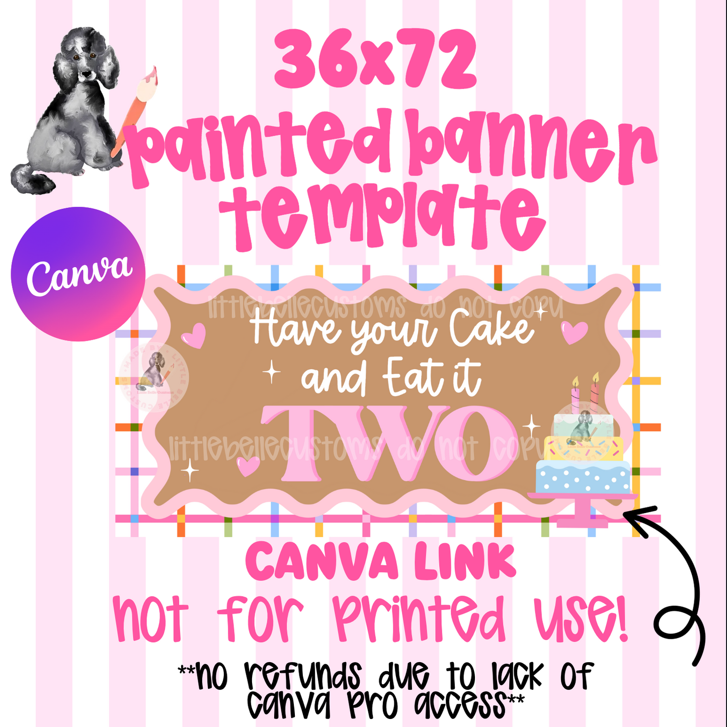 Have your cake and Eat it TWO Painted Banner TEMPLATE LINK FOR BANNER ARTISTS|  Digital Download
