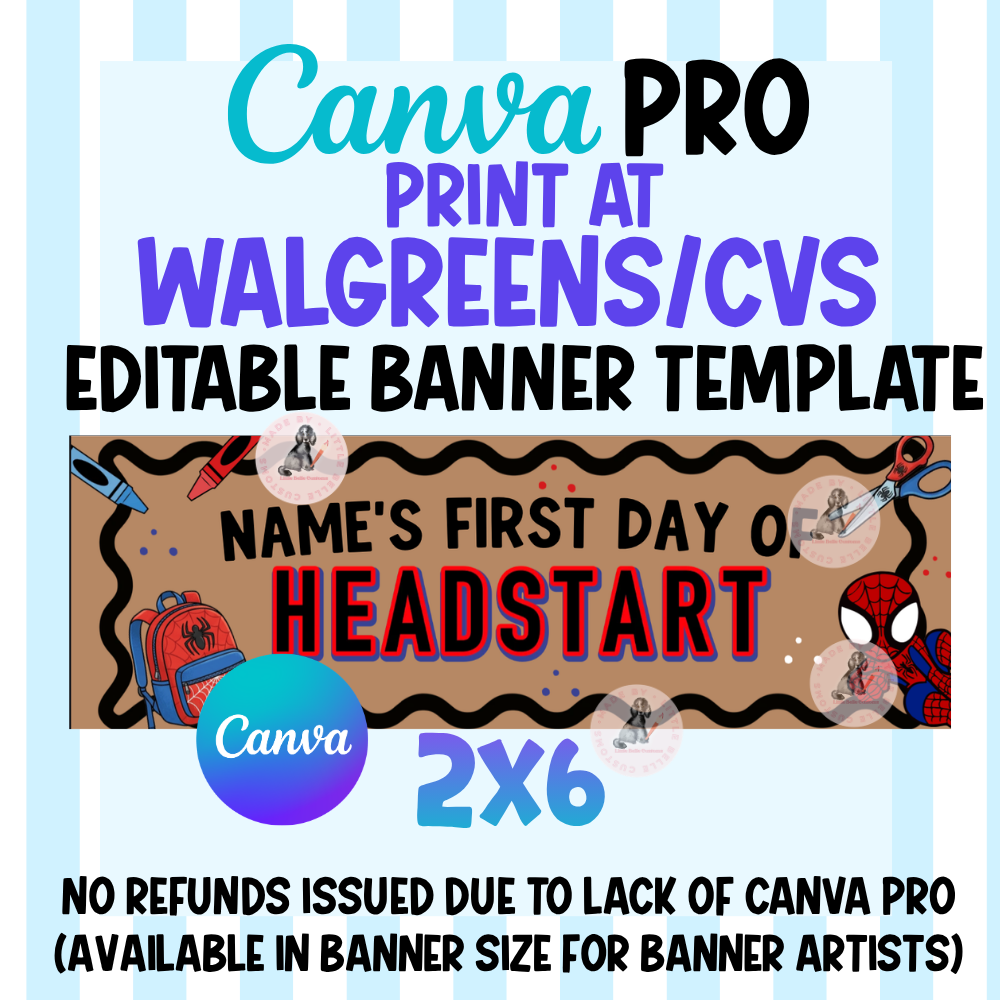 SPIDERMAN FIRST DAY OF SCHOOL  | Walgreens Banner Template Digital Download