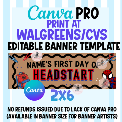 SPIDERMAN FIRST DAY OF SCHOOL  | Walgreens Banner Template Digital Download